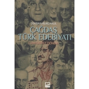 Çağdaş Türk Edebiyatı Cumhuriyet Dönemi