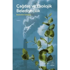 Çağdaş ve Ekolojk Belediyecilik