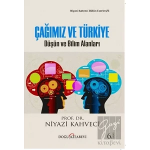Çağımız ve Türkiye