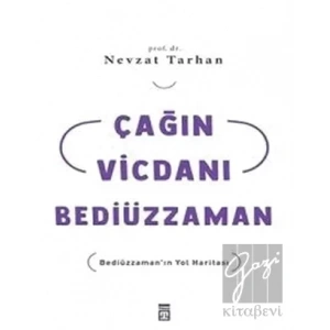 Çağın Vicdanı Bediüzzaman
