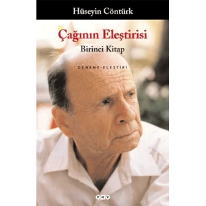 Çağının Eleştirisi I-II