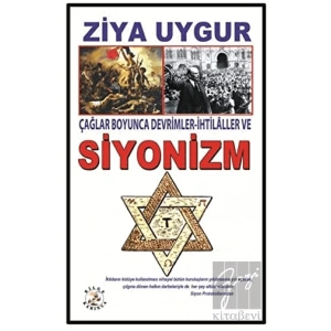 Çağlar Boyunca Devrimler - İhtilaller ve Siyonizm