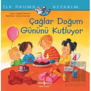 Çağlar Doğum Gününü Kutluyor - İlk Okuma Kitabım