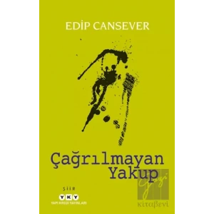 Çağrılmayan Yakup