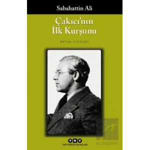 Çakıcının İlk Kurşunu