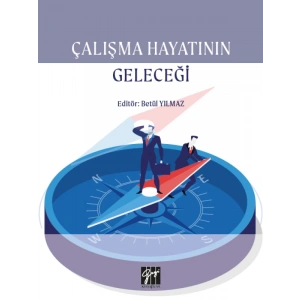 Çalışma Hayatının Geleceği