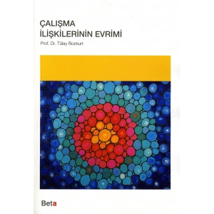 Çalışma İlişkilerinin Evrimi