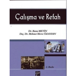 Çalışma ve Refah - Banu Metin - Mehmet Merve Özaydın