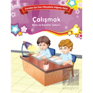 Çalışmak - Bilinç ve Karakter Gelişimi (Büyük Boy)