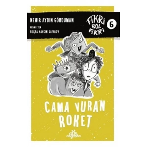 Cama Vuran Roket - Fikri Bol Fikri 6