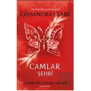 Ölümcül Oyuncaklar 3. Kitap - Camlar Şehri