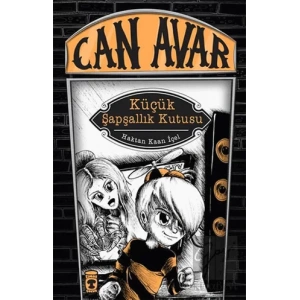 Can Avar: Küçük Şapşallık Kutusu