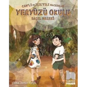 Yeryüzü Okulu: Canlı ve Işıltılı Maceralar