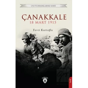 Çanakkale 18 Mart 1915