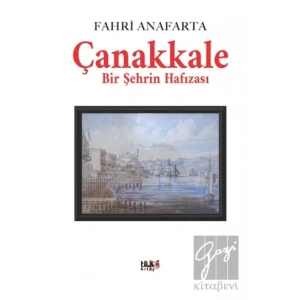Çanakkale Bir Şehrin Hafızası