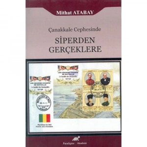 Çanakkale Cephesinde Siperden Gerçeklere