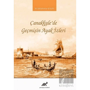 Çanakkalede Geçmişin Ayak İzleri