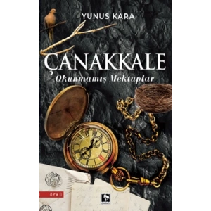 Çanakkale Okunmamış Mektuplar