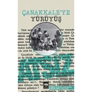 Çanakkaleye Yürüyüş