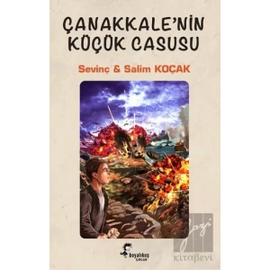 Çanakkale’nin Küçük Casusu