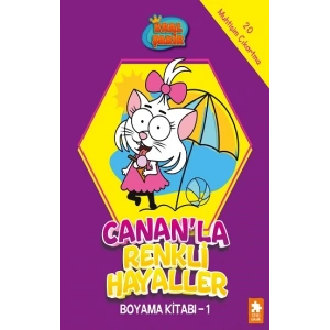 Canan’la Renkli Hayaller Boyama Kitabı - 1 - Kral Şakir