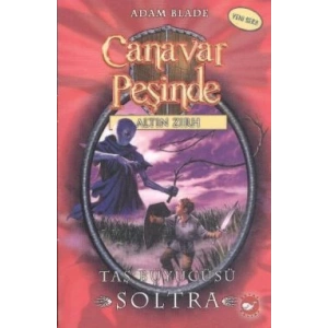 Canavar Peşinde Serisi 09 - Altın Zırh (Taş Büyücüsü Soltra)