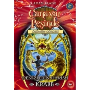 Canavar Peşinde Serisi 25 - Ölümün Gölgesi (Denizlerin Hakimi Krabb)