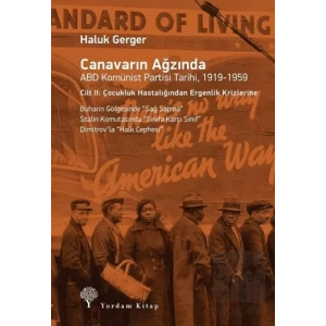 Canavarın Ağzında ABD Komünist Partisi Tarihi, 1919-1959