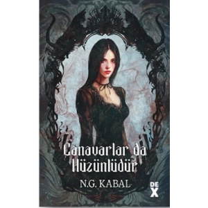 Canavarların da Kalbi Varmış 2: Canavarlar da Hüzünlüdür (Ciltli)