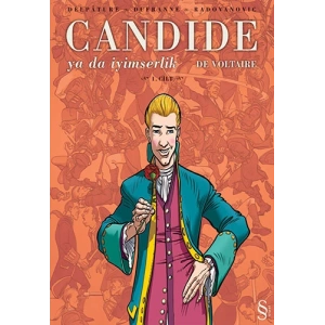 Candide ya da İyimserlik 1. Cilt
