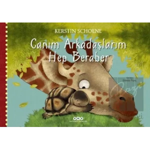 Canım Arkadaşlarım Hep Beraber