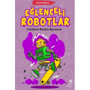 Canım Kitabım 4 - Eğlenceli Robotlar
