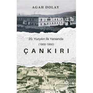 Çankırı - 20.Yüzyılın İlk Yarısında (1900-1950)