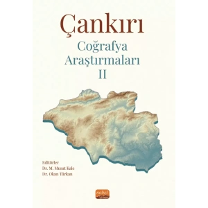 Çankırı Coğrafya Araştırmaları II