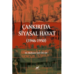 Çankırıda Siyasal Hayat (1946-1950)