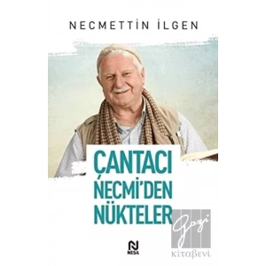 Çantacı Necmiden Nükteler