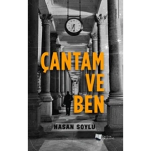 Çantam ve Ben
