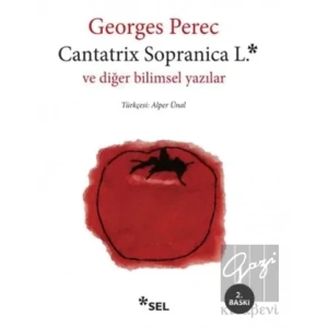 Cantatrix Sopranica L. ve Diğer Bilimsel Yazılar