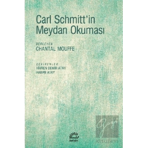 Carl Schmittin Meydan Okuması