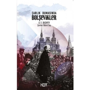 Çarlık Dumasında Bolşevikler KOR