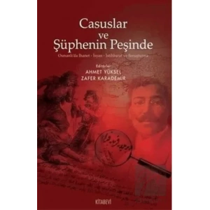 Casuslar ve Şüphenin Peşinde