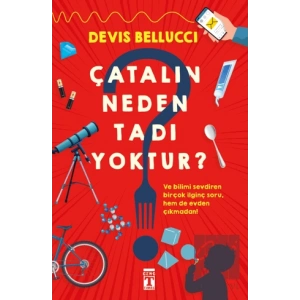 Çatalın Neden Tadı Yoktur?