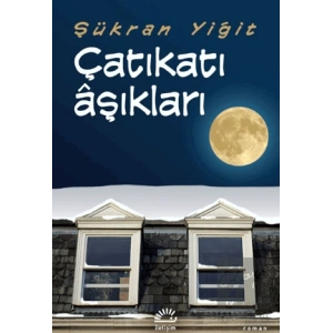 Çatıkatı Aşıkları