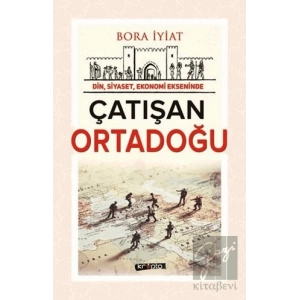 Çatışan Ortadoğu