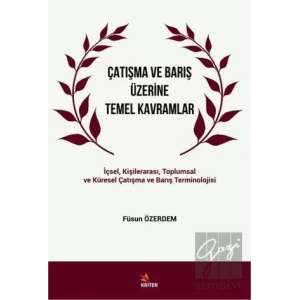 Çatışma ve Barış Üzerine Temel Kavramlar
