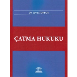 Çatma Hukuku