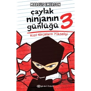 Çaylak Ninjanın Günlüğü III-Kızıl Ninjaların Yükselişi