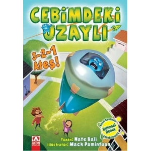 CEBİMDEKİ UZAYLI 3 2 1 ATEŞ
