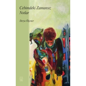 Cebimdeki Zamansız Notlar