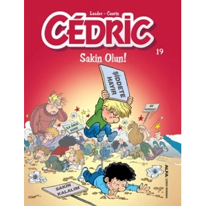 Cedric 19 - Sakin Olun!